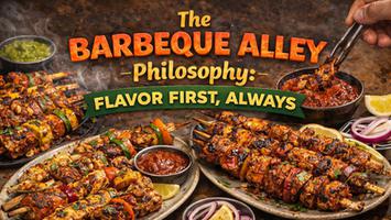 The Barbeque Alley Philosophy: Flavor First, Always