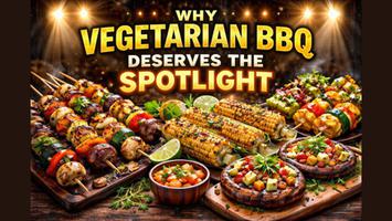Why Vegetarian BBQ Deserves the Spotlight