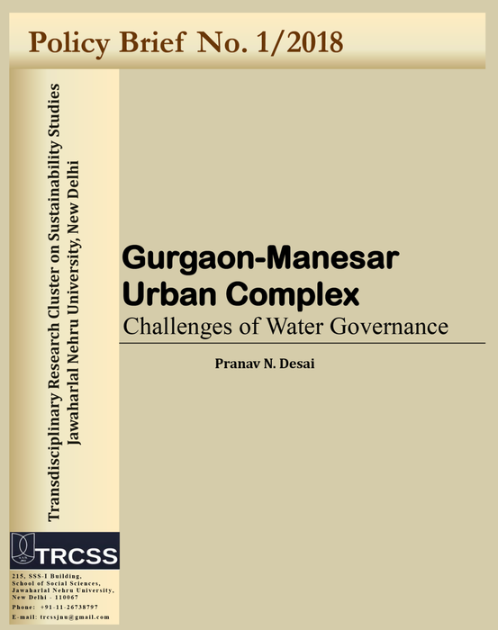 -TRCSS Policy Brief1/2018Gurgaon-Manesar Urban Complex Challenges of Water Governance, by Pranav N. 