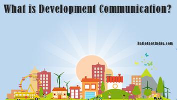 डेवलपमेंट कम्युनिकेशन (विकास संचार) :  निरंतरता, समानता और विकास