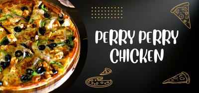 PERRY PERRY CHICKEN PIZZA