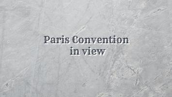 There are three key points we need to focus on keeping Paris Convention in view