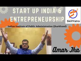 Start up India & Entrepreneurship